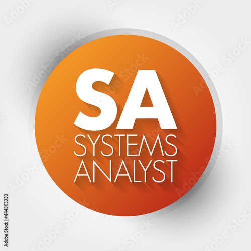 SA - Systems Analyst acronym, technology concept background