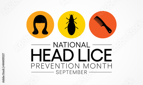 National Head Lice (PEDICULOSIS) prevention month is observed every year in September, The campaign emphasizes the importance of routine screening and early detection. Vector illustration