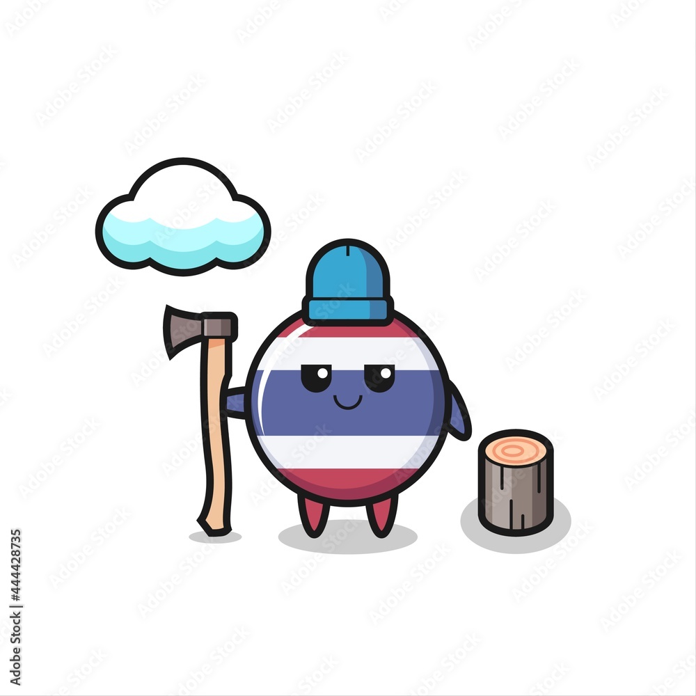 Character cartoon of thailand flag badge as a woodcutter