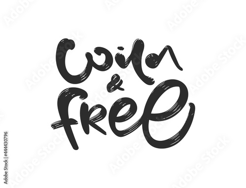 Handwritten brush type lettering of Wild and Free on white background.