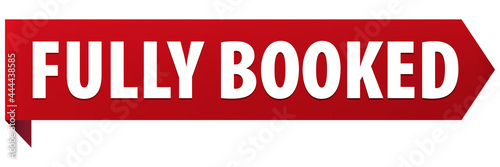 Fully Booked red ribbon banner icon isolated on white background. Fully booked label.