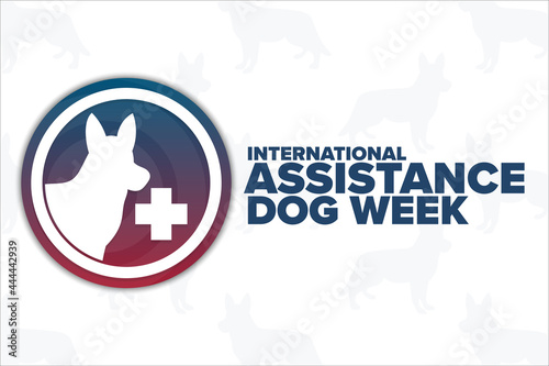 International Assistance Dog Week. Holiday concept. Template for background, banner, card, poster with text inscription. Vector EPS10 illustration.