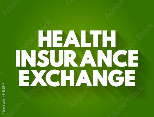 Health Insurance Exchange text quote, concept background