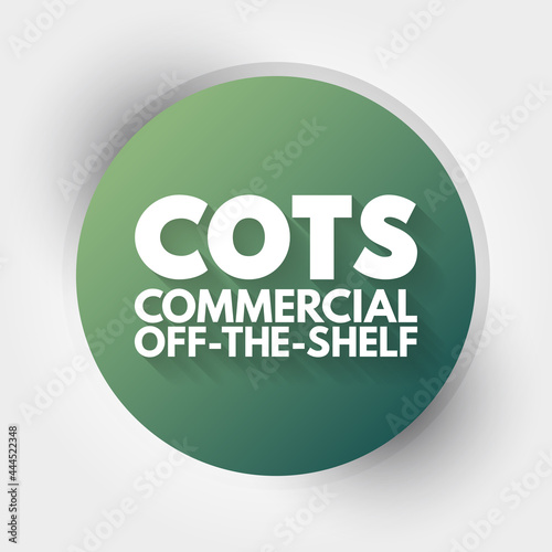 COTS - Commercial Off-the-Shelf acronym, business concept background
