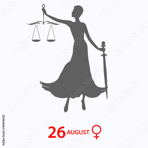 Woman with sword and judicial scales, gender sign - vector. Banner. Women's Equality Day. August, 26th.