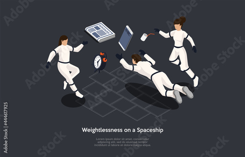 Isometric Illustration. Vector Cartoon Style Composition, 3D Design. Characters, Writing And Elements On Dark Background. Weightlessness On Spaceship, Three Astronauts In Suits Floating, Infographics.