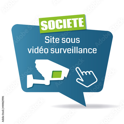 Site sous vidéo surveillance.