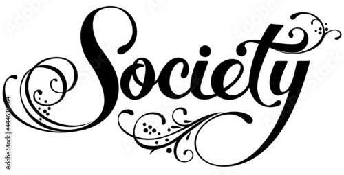 фотографія Society - custom calligraphy text
