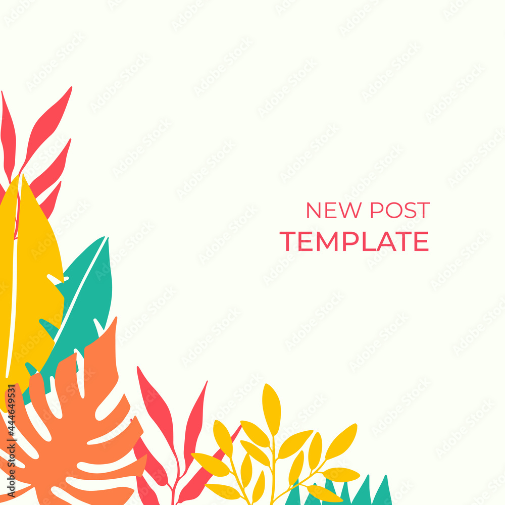Social media stories and post creative Vector set. Background template with copy space for text and images design by abstract colored shapes, line arts , Tropical leaves warm color of the earth tone Social media stories and post creative Vector set. Background template with copy space for text and images design by abstract colored shapes, line arts , Tropical leaves warm color of the earth tone