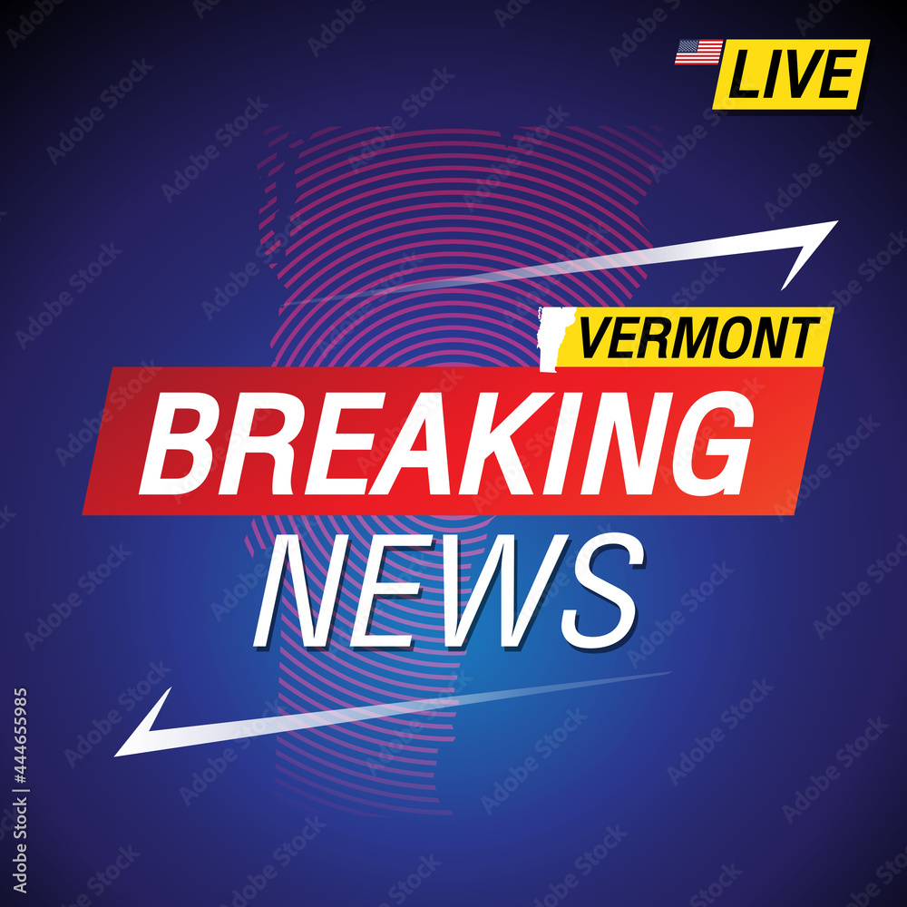 Breaking news. United states of America with backgorund. Vermont and map on Background vector art image illustration.