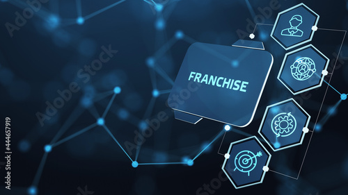 Franchise concept. Business, Technology, Internet and network concept.