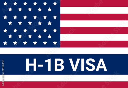 USA viza H-1B. Visa in the United States temporary work for foreign skilled workers in specialty occupation.