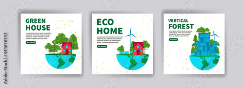Green house. Eco-friendly house. Vertical forest. Ecology banners for website, social media posts, postcards, cards and backgrounds.