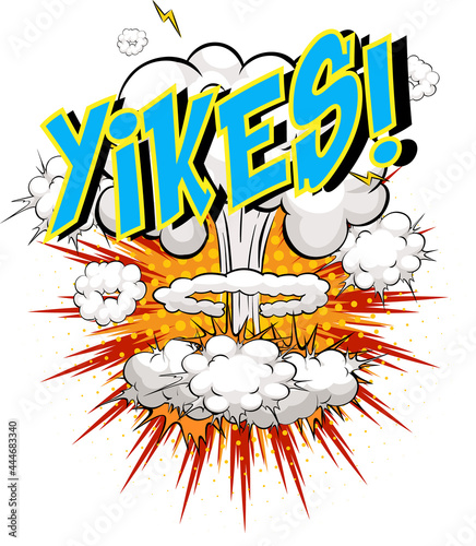 Word Yikes on comic cloud explosion background