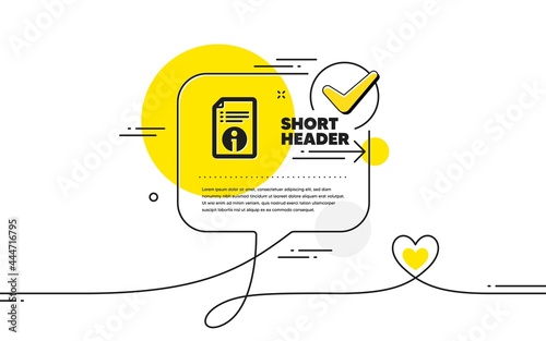 Technical information icon. Continuous line check mark chat bubble. Instruction sign. Technical info icon in chat comment. Talk with heart banner. Vector