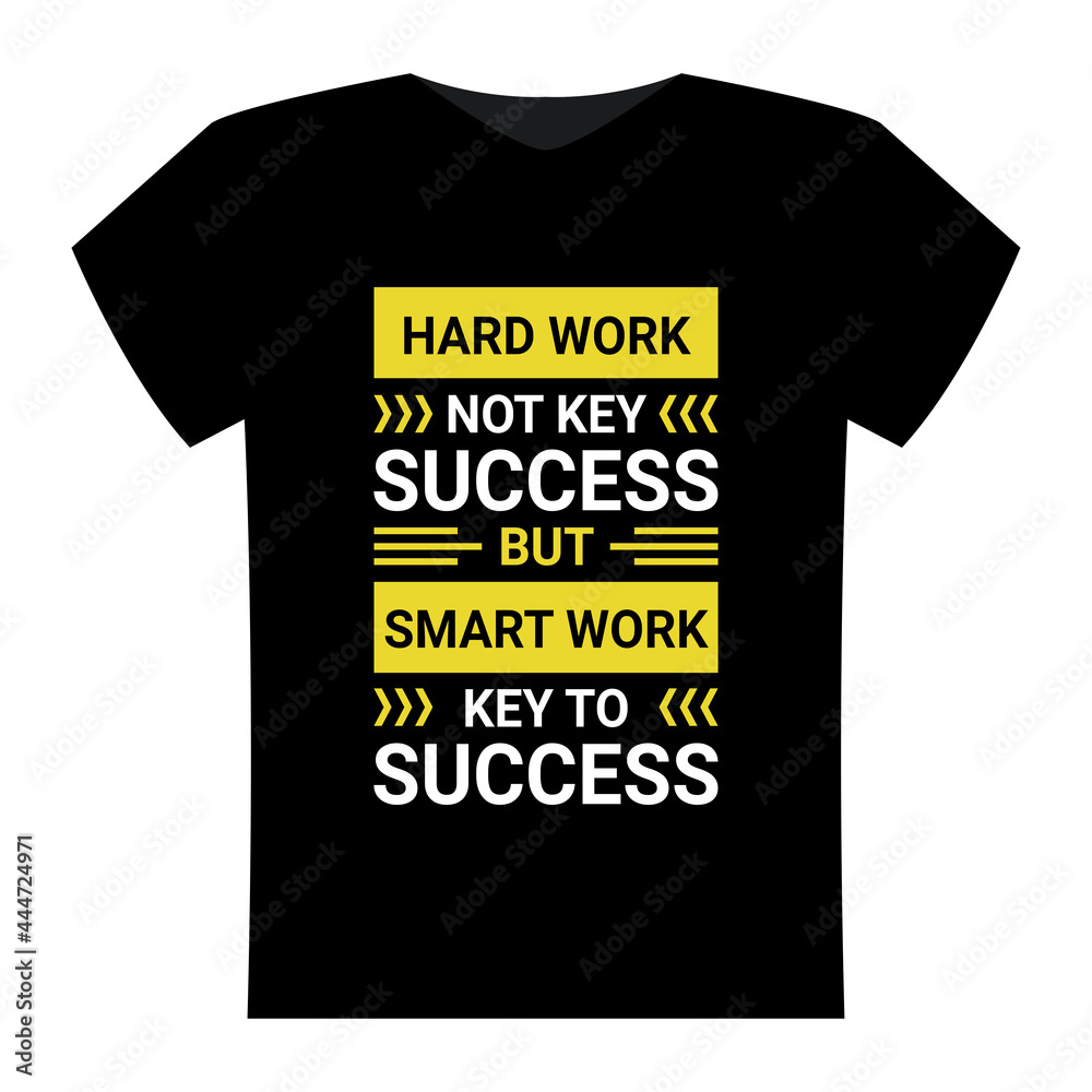 motivation success quote typography creative design for print on t shirt and merchandise