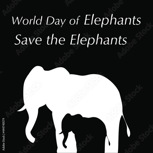 Vector drawing of an elephant for World Elephant Day. In black and white colors. Silhouette of an elephant with the inscription save the elephants. 