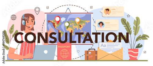 Consultation typographic header. Tourism expert concept. Agent creating