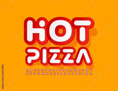 Vector Colorful Banner Hot Pizza. Sticker Style Font. Bright Artistic Alphabet Letters and Numbers.