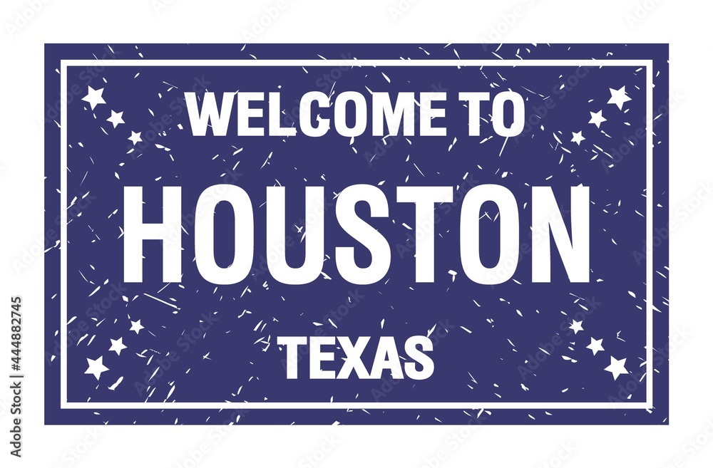 WELCOME TO HOUSTON - TEXAS, words written on blue rectangle stamp WELCOME TO HOUSTON - TEXAS, words written on blue rectangle stamp