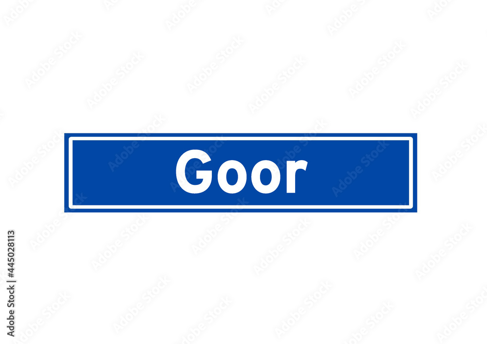 Goor isolated Dutch place name sign. City sign from the Netherlands. Goor isolated Dutch place name sign. City sign from the Netherlands.
