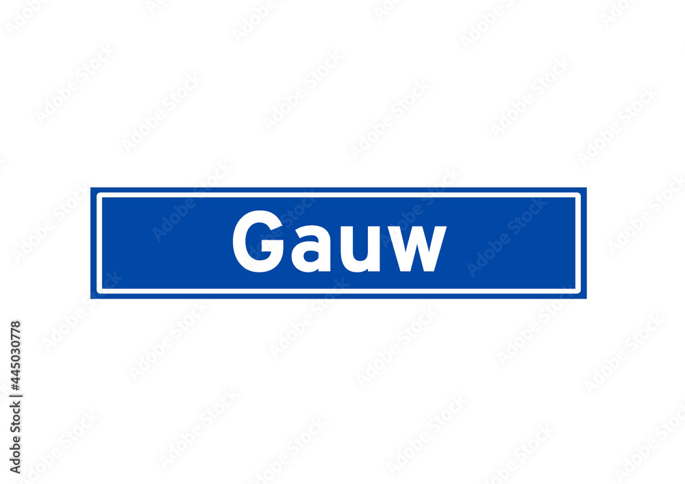 Gauw isolated Dutch place name sign. City sign from the Netherlands. Gauw isolated Dutch place name sign. City sign from the Netherlands.
