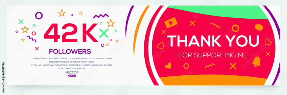 Creative Thank you (42k, 42000) followers celebration template design for social network and follower ,Vector illustration.