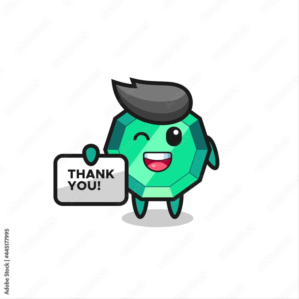 the mascot of the emerald gemstone holding a banner that says thank you