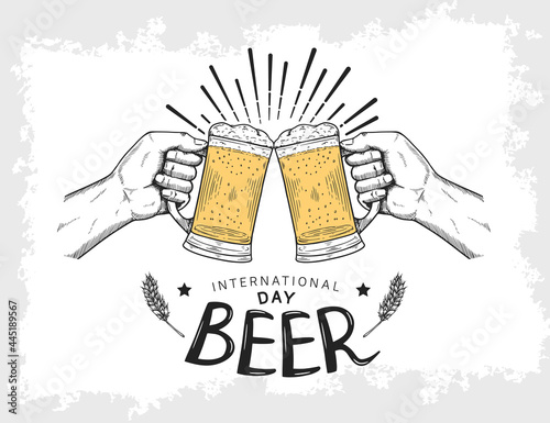 International Beer Day illustration vector design. Hand hold Beer mug isolated on white background can be use for party, celebration and festival