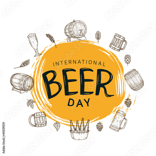 International Beer Day illustration vector design with hand drawn element isolated on white and orange circle brush background can be use for party, celebration and festival
