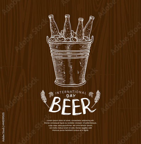 International Beer Day illustration vector design with bottle beer in bucket isolated on wood background can be use for party, celebration and festival
