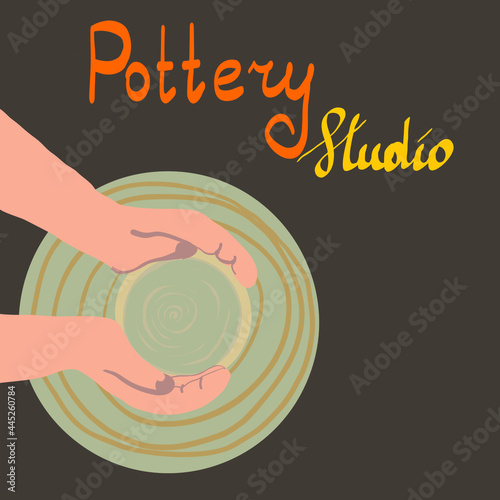 Human's hands molding clay. Potter making ceramic pot in pottery workshop. Vector illustration of ceramic studio tools and interior. Isolated pottery wheel and hand drawn text