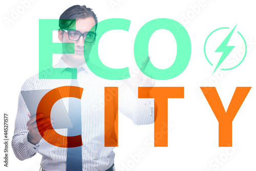 Ecocity ecology concept with businessman