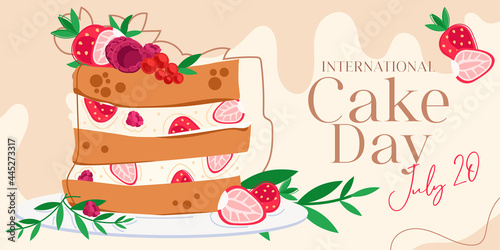 International Cake Day with sponge cake, strawberry, raspberry and green leaves. For greeting card, poster or banner. Vector Illustration