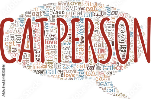 Cat Person vector illustration word cloud isolated on a white background.