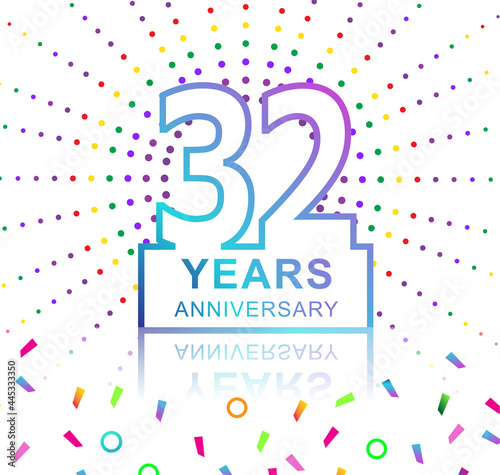 32nd years anniversary celebration with colorful design with fireworks and colorful confetti isolated on white background. for birthday celebration.