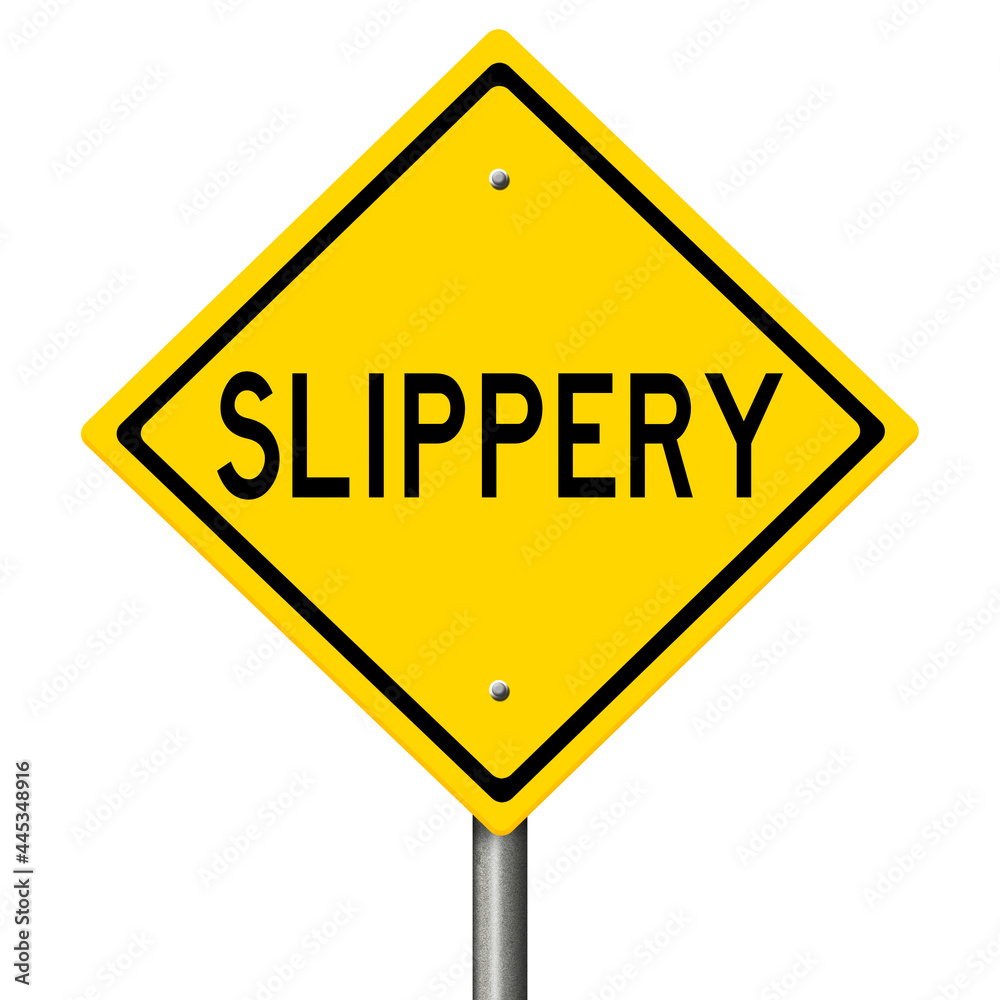Rendering of a yellow warning sign SLIPPERY Rendering of a yellow warning sign SLIPPERY