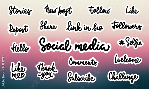 Set of 17 Social media words hand drawn lettering stickers design element for posts, chats, stories. Like Share Repost Subscribe Follow Thank you Selfie Welcome. Handwritten typography phrases.