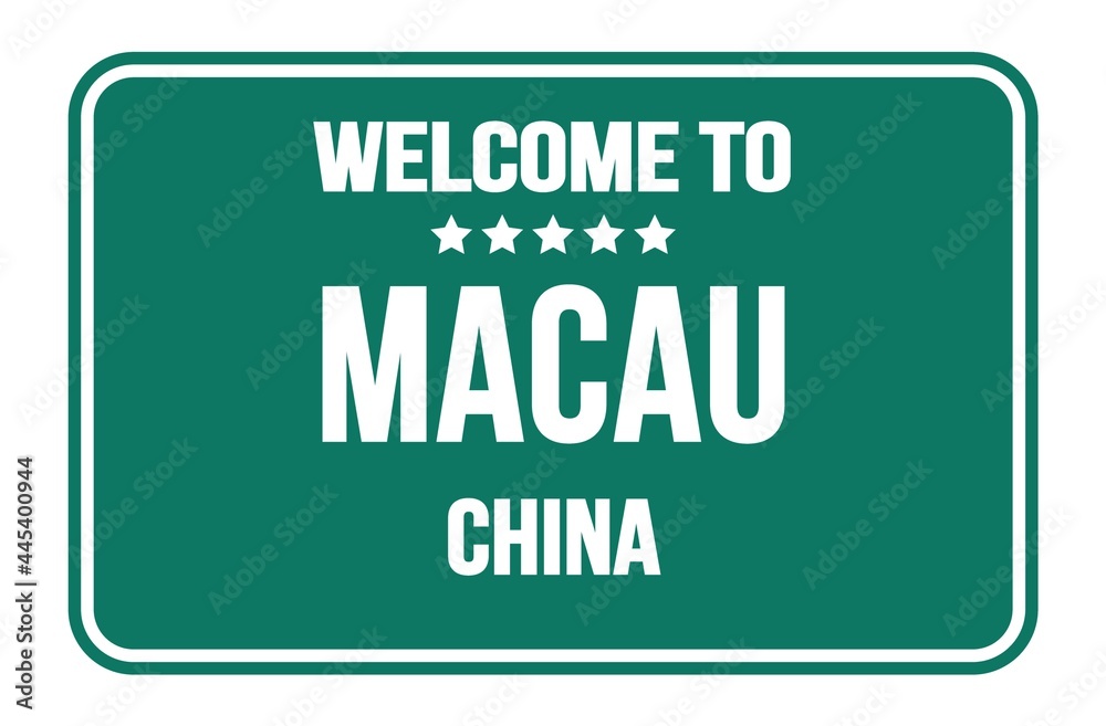 WELCOME TO MACAU - CHINA, words written on green street sign stamp