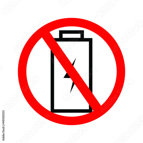 no battery icon. battery use is prohibited. battery with red prohibition symbol.