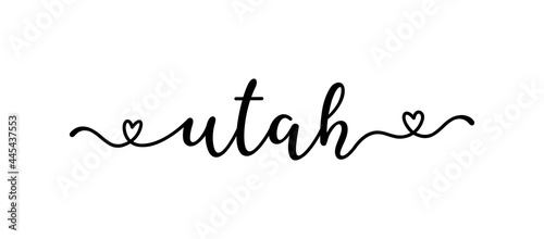 Hand sketched UTAH text. Script lettering for poster, sticker, flyer, header, card, clothing, wear