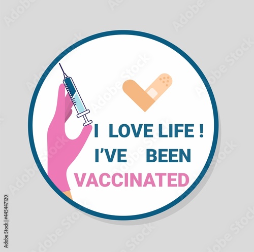 Vaccinated design with syringe and hand. Coronavirus vaccination concept for sticker label card badge design. Covid-19 vaccine injection concept. Flat style vector illustration.