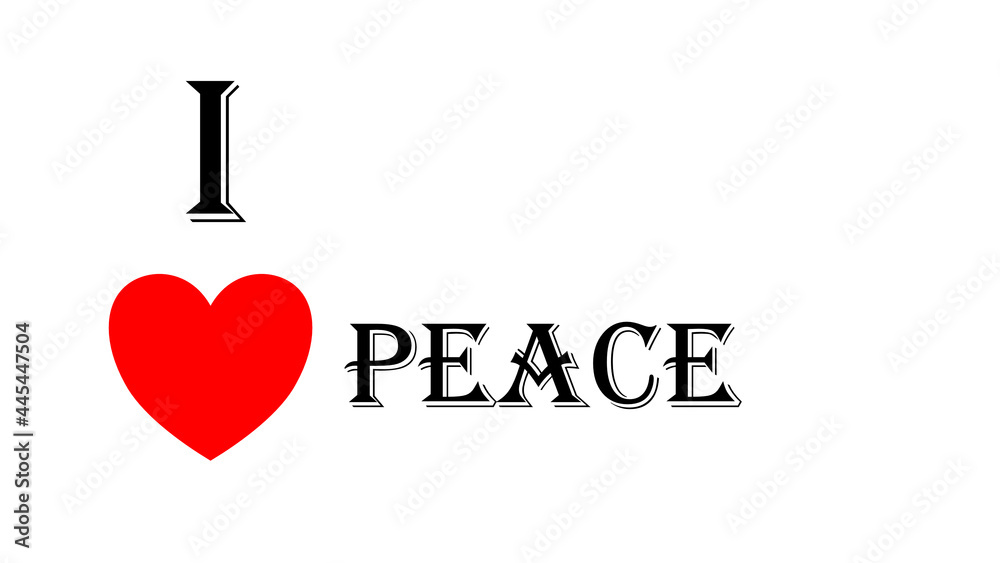 i love peace attitude passion