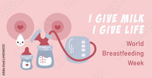 World Breastfeeding week background vector illustration. Breast pump, breast milk pumping