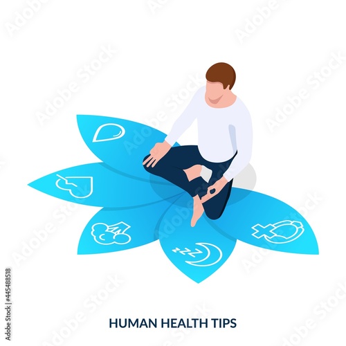 Human health tips concept. Man sitting in lotus position on flower with infographics and healthy lifestyle icons. Healthy sleep, proper nutrition, workout icons. Isometric vector illustration on white