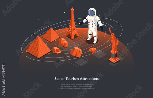 Isometric Vector Illustration In Cartoon 3D Style. Composition On Dark Background With Infographics. Space Tourism Attractions Concept. Cosmic Travelling. Astronaut In Suit Standing On Planet Surface