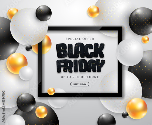 Black friday sale poster with 3D abstract black, white and gold spheres. Typography poster.Vector illustration photo