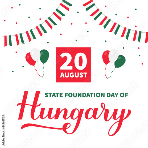 Hungary State Foundation Day typography poster. Hungarian holiday celebrate on August 20. Easy to edit vector template for banner, flyer, sticker, greeting card, postcard
