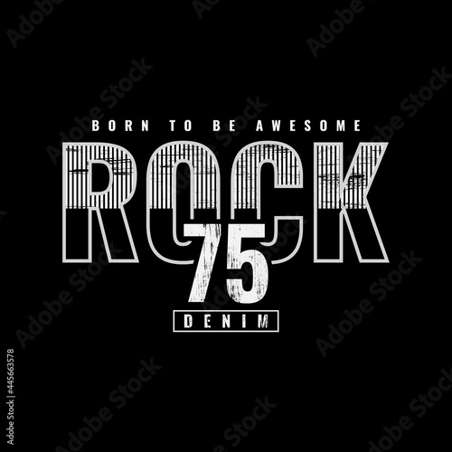 Rock illustration typography. perfect for t shirt design