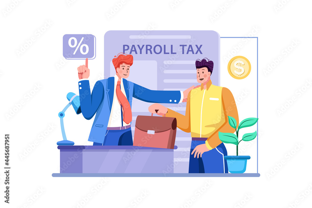 Payroll Tax Illustration Concept. Flat illustration isolated on white background.